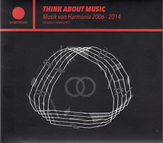 Various - Think About Music (Musik Von Harmönia 2006 - 2014) (2xCD, Comp, RM)