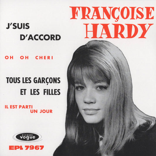 Françoise Hardy - J'suis D'accord / Tous Les Garçons Et Les Filles (7", EP, RSD, RE)