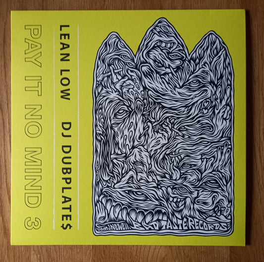 Lean Low & DJ Dubplates - Pay It No Mind 3 (LP)