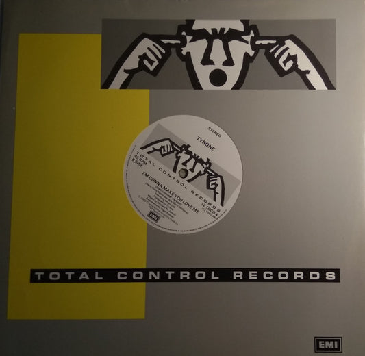 Tyrone - I'm Gonna Make You Love Me (12", Single)
