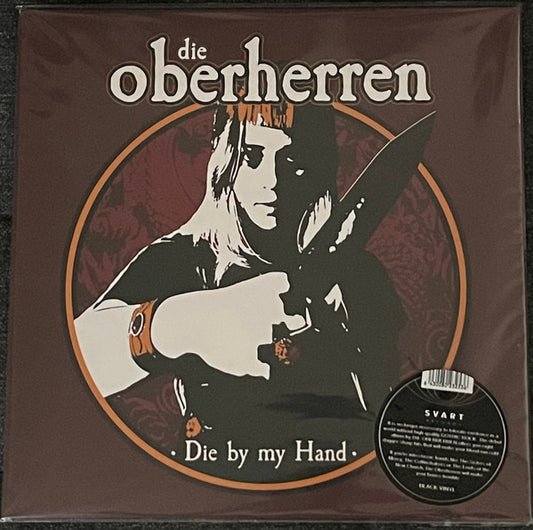 Die Oberherren - Die By My Hand (LP, Album)
