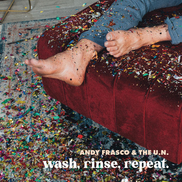 Andy Frasco & The U.N. - Wash, Rinse, Repeat. (12", Album)