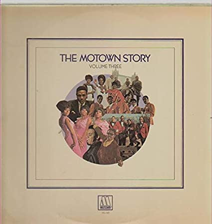 Various - The Motown Story (Volume Three) (LP, Comp)