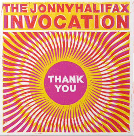 The Jonny Halifax Invocation - Thank You  (7", Jukebox, Ltd, Pin)