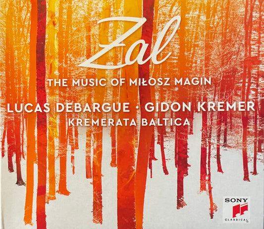 Miłosz Magin, Lucas Debargue, Gidon Kremer, Kremerata Baltica - Zal - The Music Of Miłosz Magin (CD, Album)