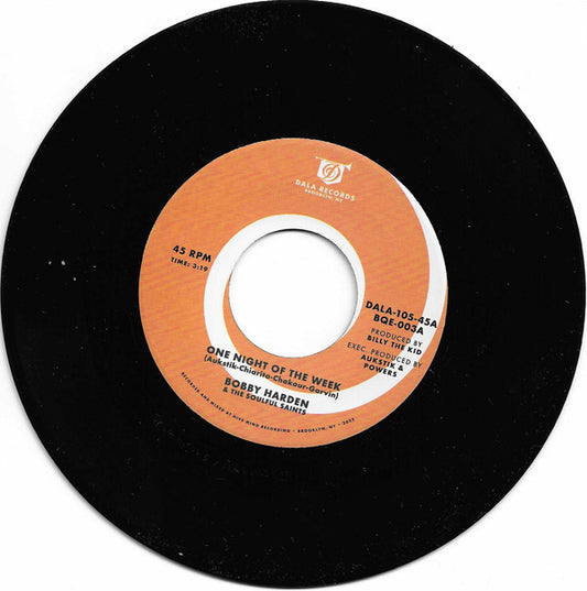 Bobby Harden & The Soulful Saints - One Night Of The Week / Raise Your Mind (7", Single)