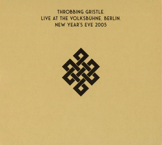 Throbbing Gristle - Live At The Volksbühne, Berlin. New Year's Eve 2005 (CD, Album)