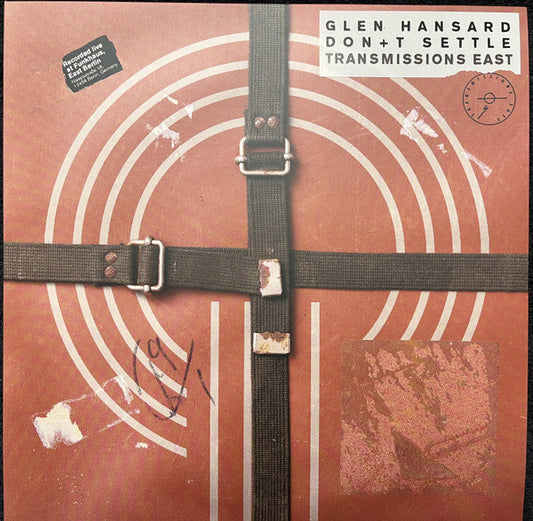 Glen Hansard - Don+t Settle Transmissions East (LP, Album)
