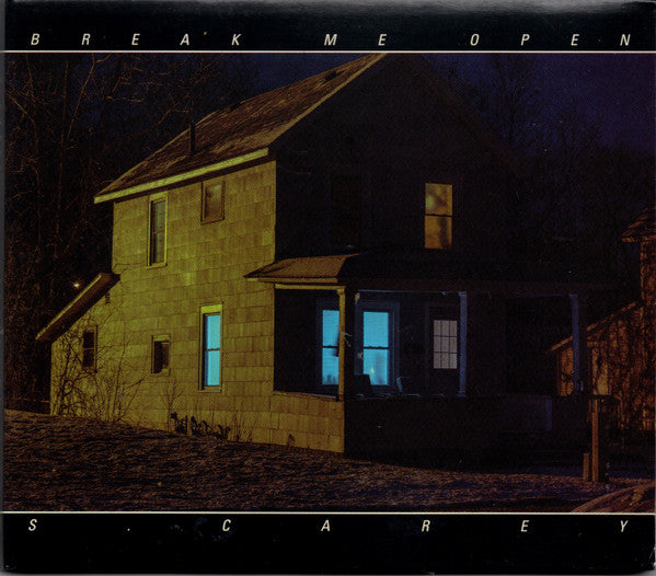 S. Carey (2) - Break Me Open (CD, Album)