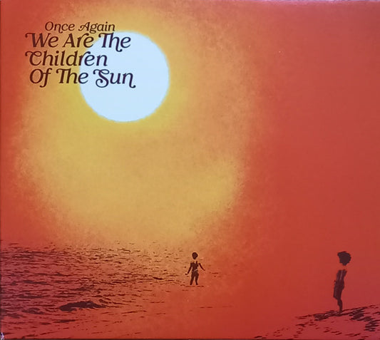 Various - Once Again We Are The Children Of The Sun (CD, Comp)