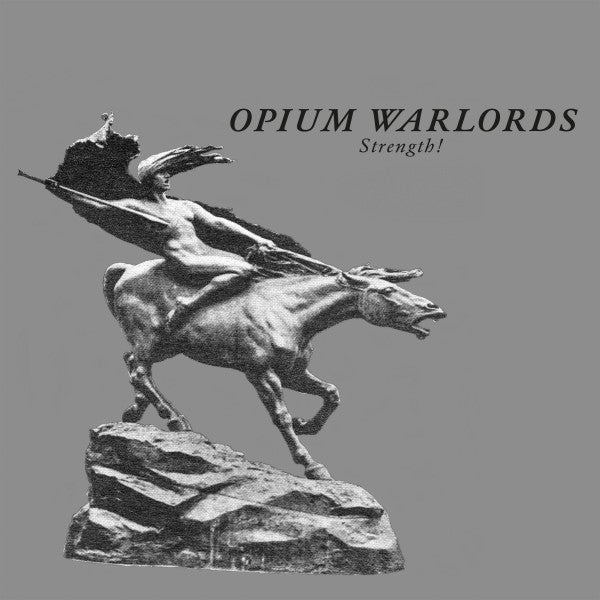 Opium Warlords - Strength! (2xCD, Album)