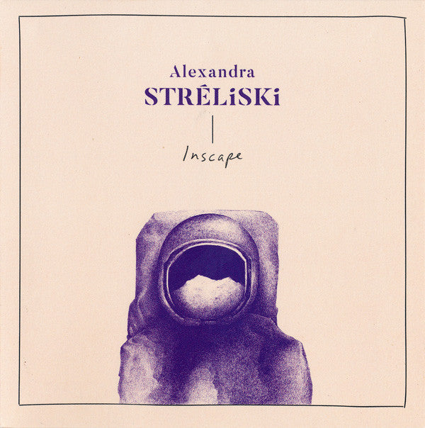Alexandra Stréliski - Inscape (12", Album)