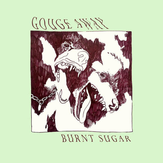 Gouge Away - Burnt Sugar (CD, Album)
