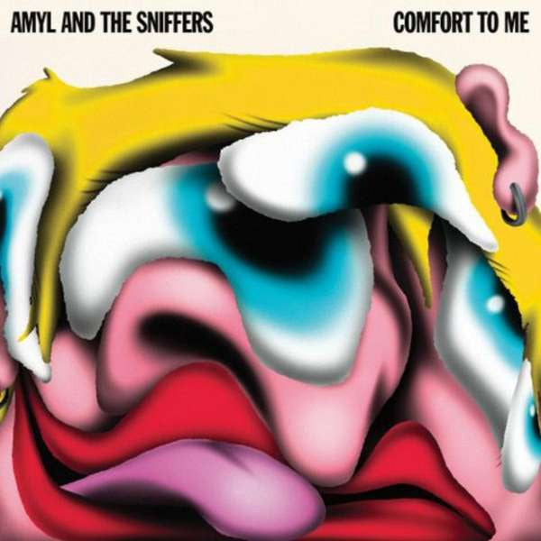 Amyl And The Sniffers - Comfort To Me (LP, Album)