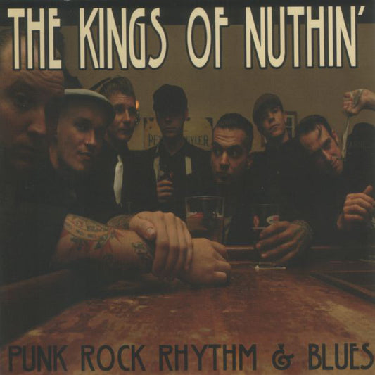 The Kings Of Nuthin' - Punk Rock Rhythm & Blues (LP, Album, RE)