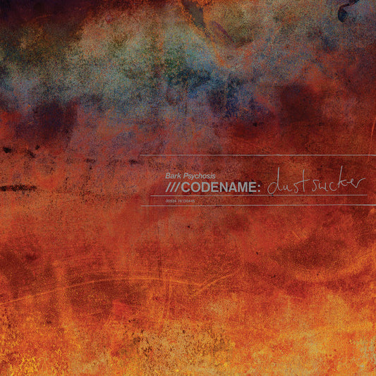 Bark Psychosis - Codename: Dustsucker (CD, Album, RE)