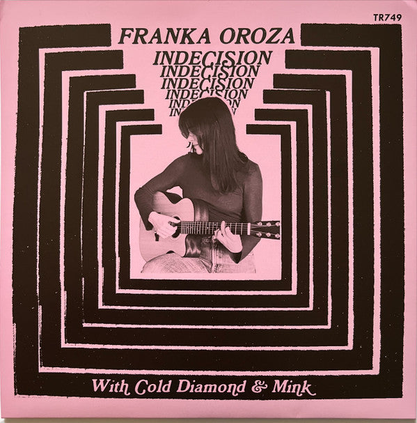 Franka Oroza with  Cold Diamond & Mink - Indecision (7", Single)