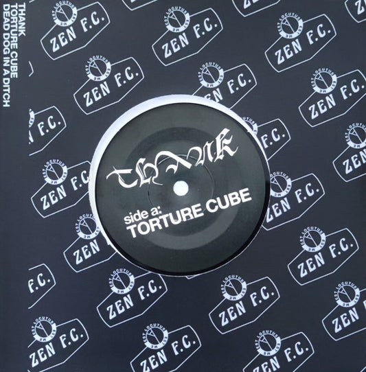 Thank - Torture Cube / Dead Dog In A Ditch  (7", Single)