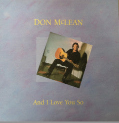 Don McLean - And I Love You So (LP, Comp)