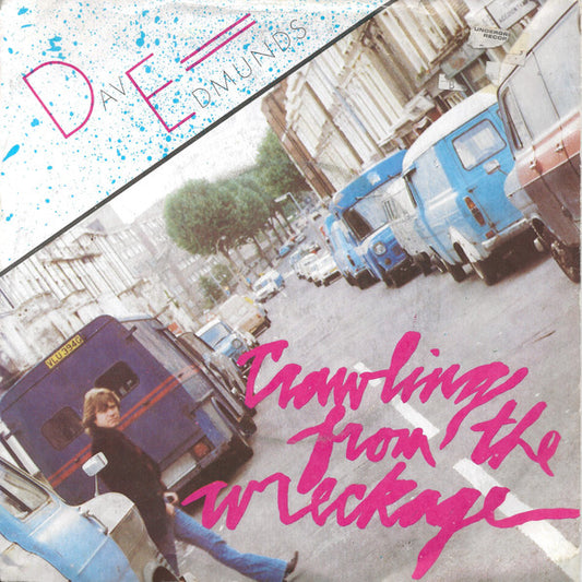 Dave Edmunds - Crawling From The Wreckage (7", Single)