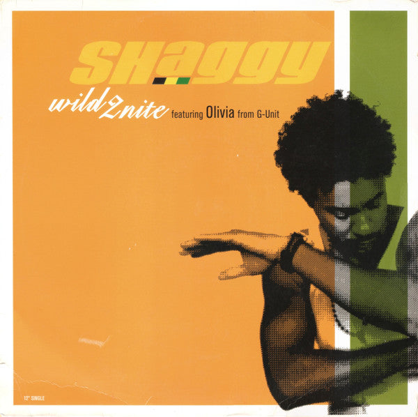 Shaggy Featuring Olivia - Wild 2nite (12", Single)