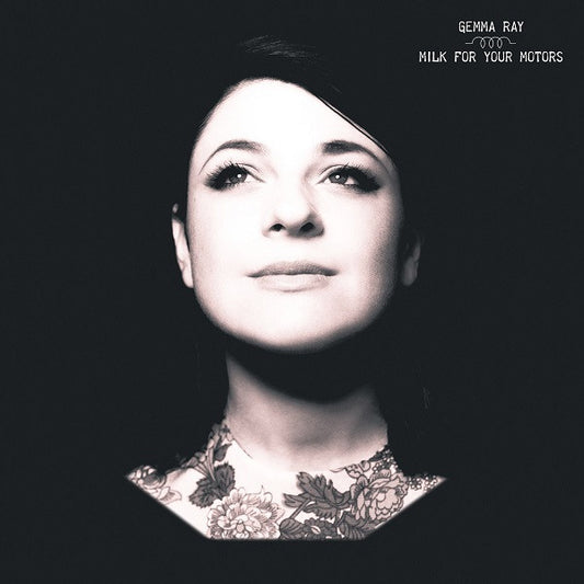Gemma Ray - Milk For Your Motors (CD, Album)