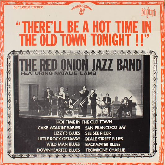 The Red Onion Jazz Band featuring Natalie Lamb - There'll Be A Hot Time In The Old Town Tonight (LP)