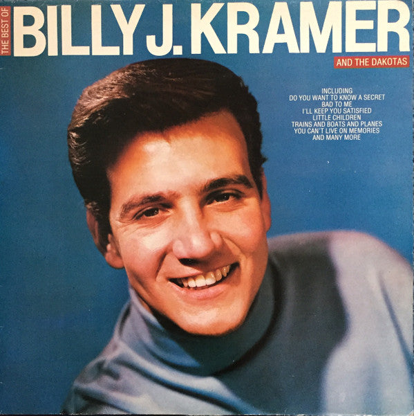 Billy J. Kramer & The Dakotas - The Best Of (LP, Comp)
