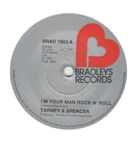 Tarney & Spencer* - I'm Your Man Rock N' Roll (7", Sol)