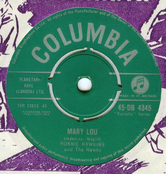 Ronnie Hawkins - Mary Lou (7")