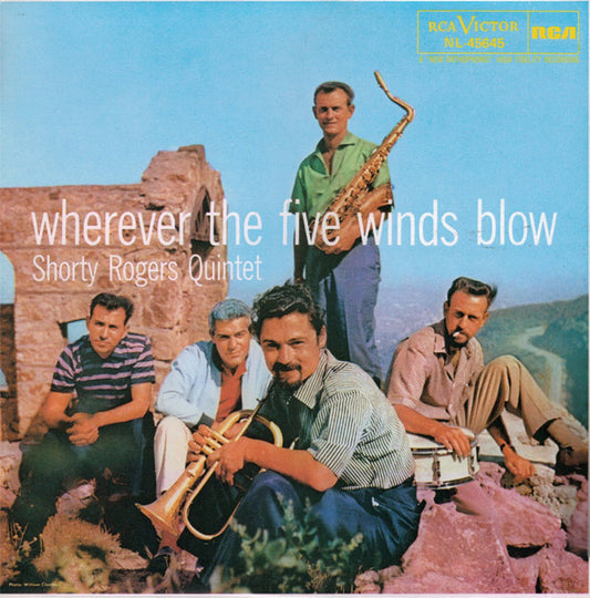 Shorty Rogers Quintet - Wherever The Five Winds Blow (LP, Album, Mono, RE)