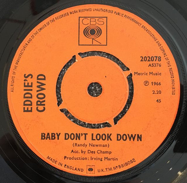 Eddie's Crowd - Baby Don't Look Down (7")