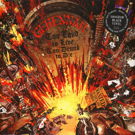 Gehennah - Too Loud To Live, Too Drunk To Die (LP, Album, Ltd)