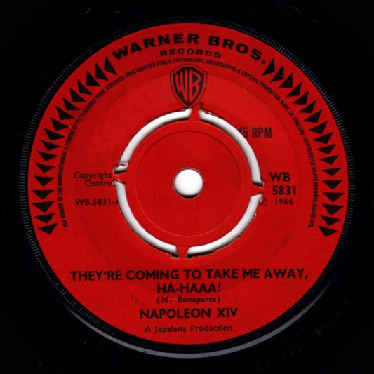 Napoleon XIV - They're Coming To Take Me Away, Ha-Haaa! (7", Single)