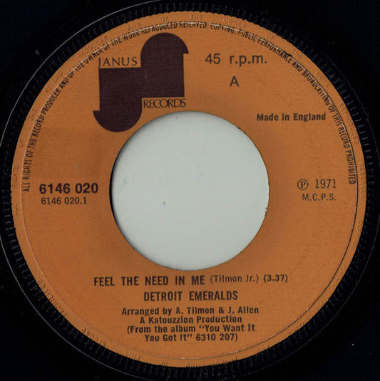 Detroit Emeralds - Feel The Need In Me (7", Single, Pap)