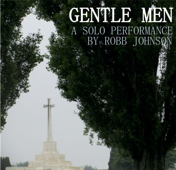 Robb Johnson - Gentle Men (A Solo Performance) (2xCD, Album)
