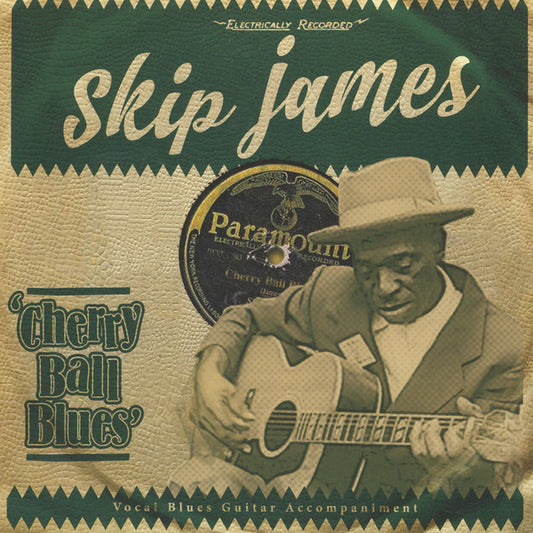 Skip James - Cherry Ball Blues (LP, Comp)
