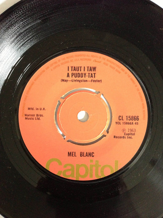 Mel Blanc - I Taut I Taw A Puddy-Tat  (7", Single)