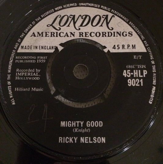 Ricky Nelson (2) - Mighty Good (7")