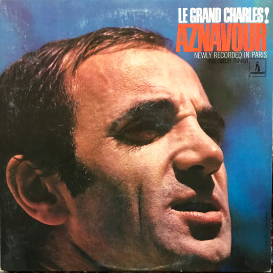 Charles Aznavour - Le Grand Charles! Aznavour (LP, Comp, Mono)