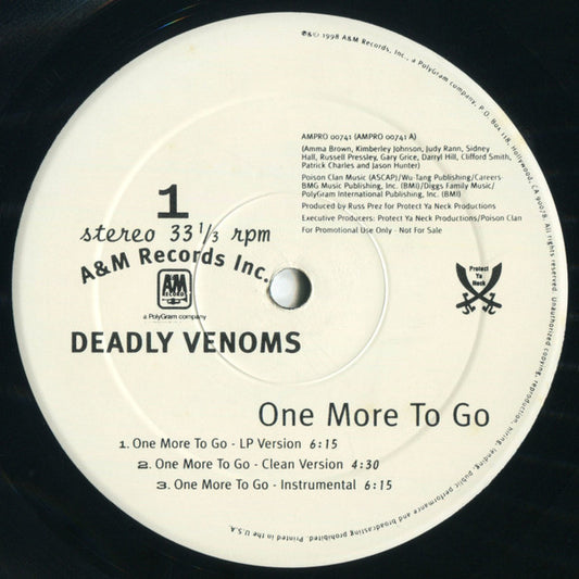 Deadly Venoms - One More To Go / Bomb Threat (12", Promo)