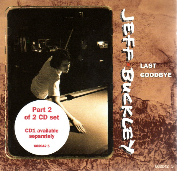 Jeff Buckley - Last Goodbye (CD, Single, CD2)