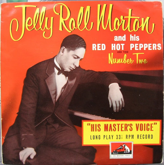 Jelly Roll Morton And His Red Hot Peppers And Trio* - Number Two (10", Comp, Mono)