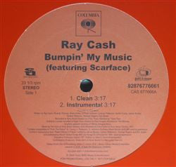 Ray Cash - Bumpin' My Music (12", Single, Promo)