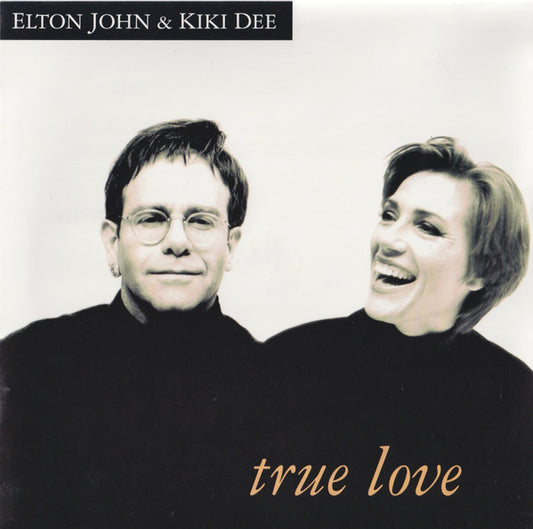 Elton John & Kiki Dee - True Love (7", Single, Sol)