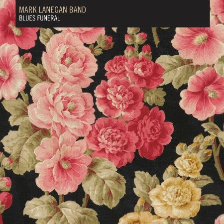 Mark Lanegan Band - Blues Funeral (2xLP, Album)