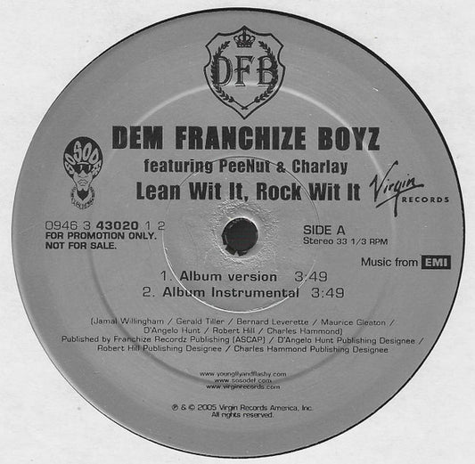 Dem Franchize Boyz - Lean Wit It, Rock Wit It (12", Single, Promo)