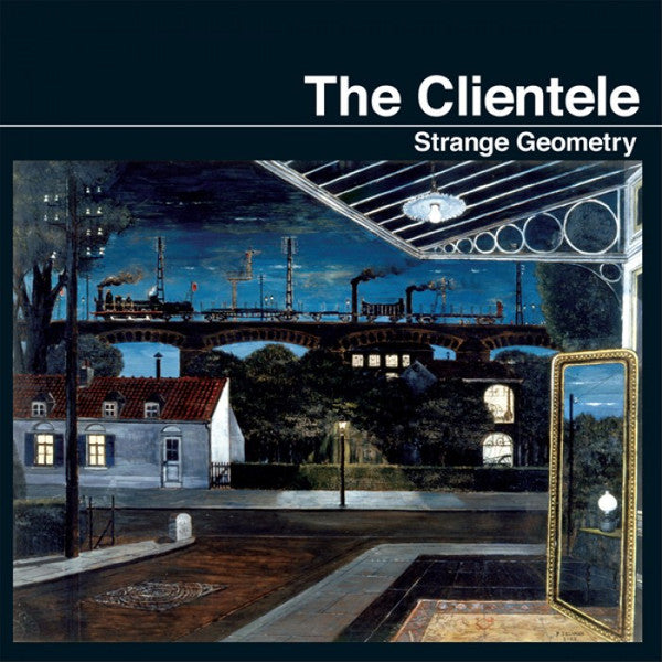The Clientele - Strange Geometry (LP, Album, RE)
