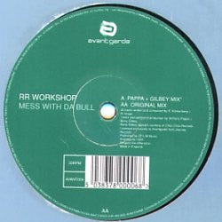 RR Workshop - Mess With Da Bull (12")
