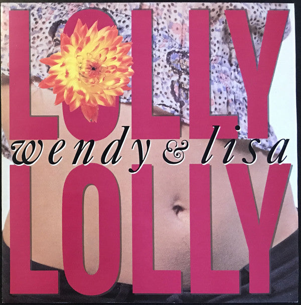 Wendy & Lisa - Lolly Lolly (12", Single)